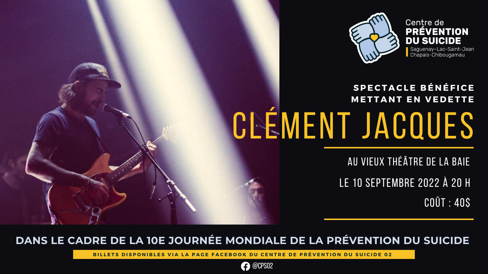 Spectacle bénéfice Clément Jacques - Centre de prévention du suicide 02